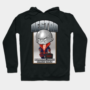 Destro Running Guns Since 1983 Hoodie